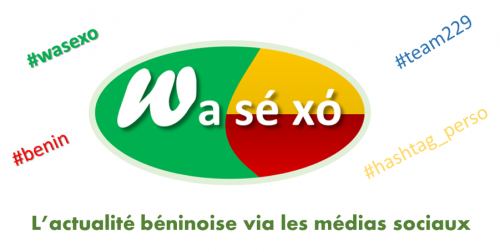 Article : Wasexo : le hashtag « made in Bénin » est arrivé sur les réseaux sociaux