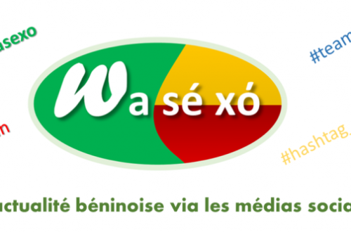Article : Wasexo : le hashtag « made in Bénin » est arrivé sur les réseaux sociaux